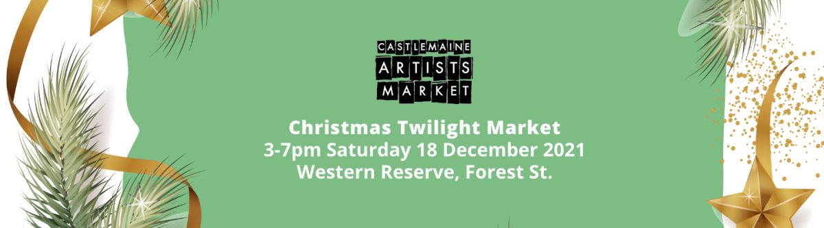 Castlemaine Christmas Twilight Market Cover Image